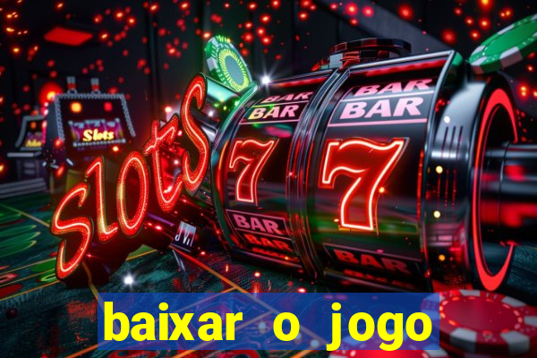 baixar o jogo street fighter